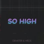 So High