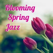 Blooming Spring Jazz