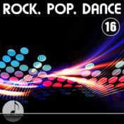 Rock, Pop, Dance, Vol. 16