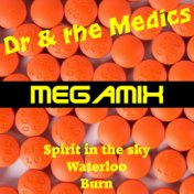 Dr & the Medics (Megamix)