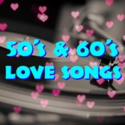 50's & 60's Love Songs