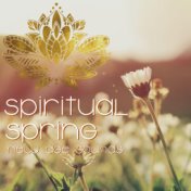 Spiritual Spring New Age Sounds