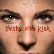 Chicks With Kick