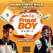 Am I a Fraud Boy (Remix)