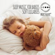 Sleep Music for Babies (Soft Lullabies, Sleep Well Noise for Infants, Deep Sleep Hz Frequencies, Quiet Magic Night for Babies, W...