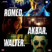 Romeo Akbar Walter - Raw (Original Motion Picture Soundtrack)