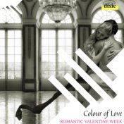Colour Of Love - Romantic Valentine Week