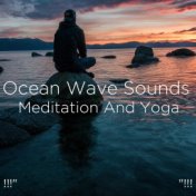 !!!" Ocean Wave Sounds For Meditation And Yoga "!!!