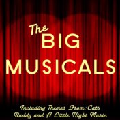 The Big Musicals