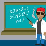 Robsoul School Vol.3