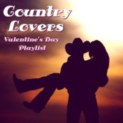 Country Lovers Valentine's Day Playlist