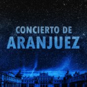 Concierto De Aranjuez