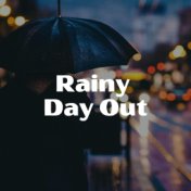 Rainy Day Out
