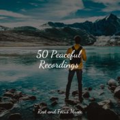 50 Peaceful Recordings