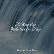 50 New Age Melodies for Sleep