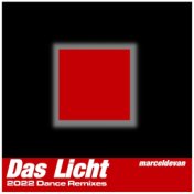 Das Licht (2022 Dance Remixes)