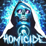 HOMICIDE