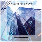 Chasing Pavements Sympho Shake 22