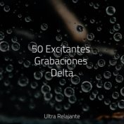 50 Excitantes Grabaciones Delta