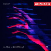 Global Underground: Select #7 / Unmixed