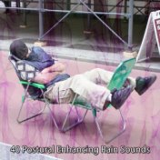 40 Postural Enhancing Rain Sounds