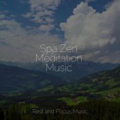 Spa Zen Meditation Music