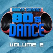 World's Greatest 90s Dance, vol. 2