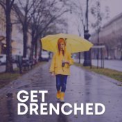 Get Drenched