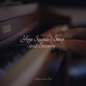 Yoga Sounds | Sleep and Serenity