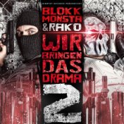 Wir bringen das Drama 2