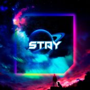 STAY