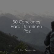 50 Canciones Para Dormir en Paz