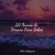50 Nanas de Verano Para Bebés