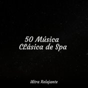 50 Música CLásica de Spa