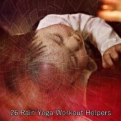 26 Rain Yoga Workout Helpers