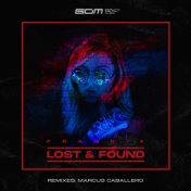 Lost & Found (Marcus Caballero Remix)