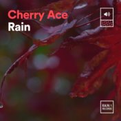 Cherry Ace Rain