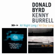 All Night Long / All Day Long with Kenny Burrell