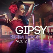 Gipsy Rumba Dance (Vol. 2)