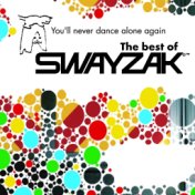 You'll Never Dance Alone Again - The Best of Swayzak