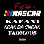 Fast (Like A Nascar) (Remix)