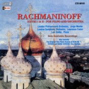 Rachmaninoff: Suites I & II - For Piano And Orchestra