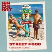 Street Food (Boosin Remix)