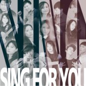Sing For You