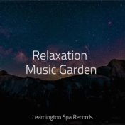 Relaxation Music Garden