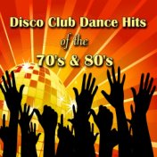 Disco Club, Vol. 3: Dance Hits of the 70's & 80's