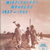 Mississippi Moaners (1927-1942)