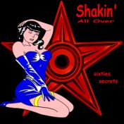 Shakin' All Over - Sixties Secrets