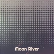 Moon River