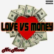 Love Vs Money